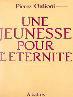 cover image of Une jeunesse pour l'éternité